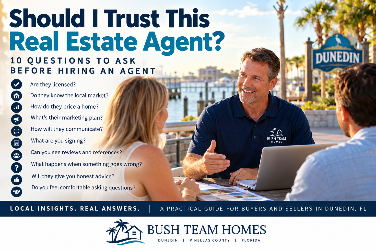 Questions to ask before hiring a real estate agent in Dunedin FL | Bush Team Homes
